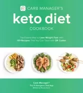 Image of carb managers keto diet cookbook the easiest way to lose weight fast with 1