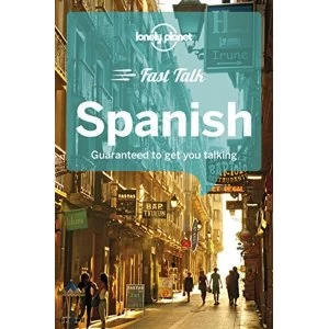 Image of Lonely Planet Fast Talk Spanish Paperback / softback 2018