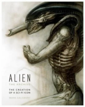 Image of Alien the Archive by Mark Salisbury Hardback