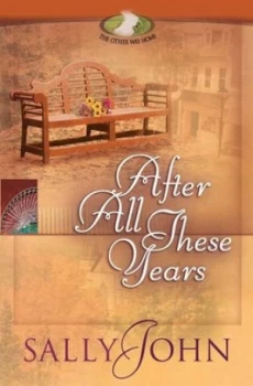 Image of After All These Years by Sally John Paperback