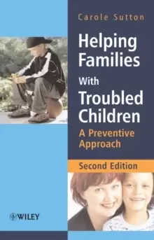 Image of Helping Families with Troubled Children - A Preventive Approach 2e