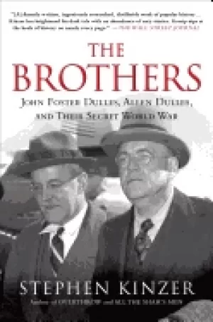 Image of brothers john foster dulles allen dulles and their secret world war