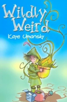 Image of Wildly Weird by Kaye Umansky and Chris Mould Paperback