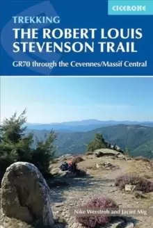 Image of Trekking the Robert Louis Stevenson Trail : The GR70 through the Cevennes/Massif Central