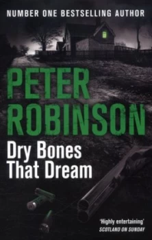 Image of Dry Bones That Dream by Peter Robinson Book