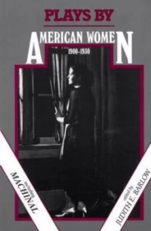 Image of Plays by American Women by Judith E. Barlow