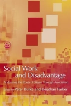 Image of Social Work and Disadvantage by Jonathan Parker Book