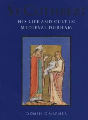 Image of St Cuthbert by Dominic Marner|British Library
