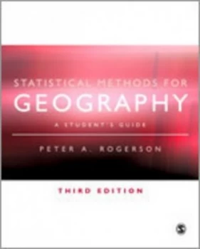 Image of Statistical Methods for Geography by Peter a Rogerson Paperback