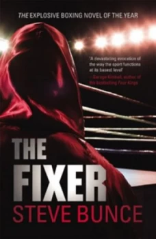 Image of The fixer by Steve Bunce