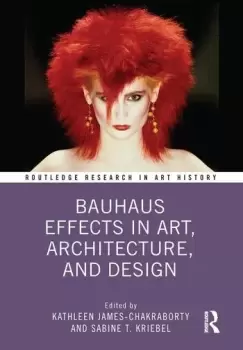 Image of Bauhaus Effects in Art Architecture and Design