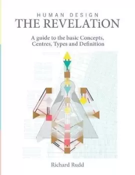 Image of Human Design - The Revelation by Richard Rudd