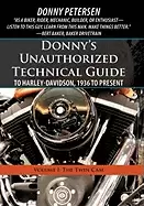 Image of donnys unauthorized technical guide to harley davidson 1936 to present vol