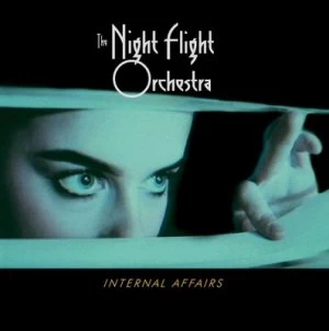 Image of Internal Affairs by The Night Flight Orchestra CD Album