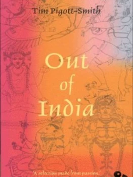 Image of Out of India by Tim Pigott-Smith Paperback