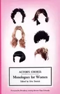 Image of actors choice monologues For Her detrick erin