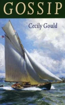 Image of Gossip by Cecily Gould Paperback