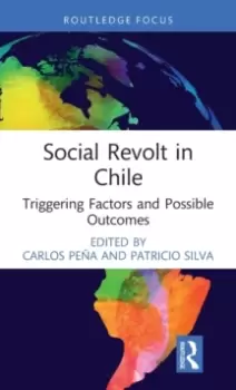 Image of Social Revolt in Chile : Triggering Factors and Possible Outcomes