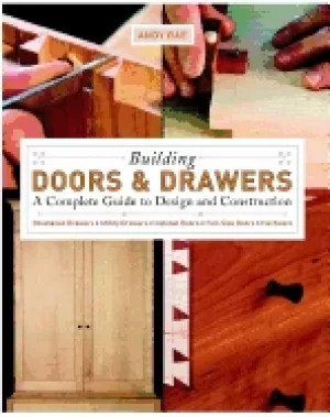 Image of building doors and drawers a complete guide to design and construction