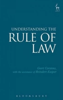 Image of Understanding the Rule of Law by Geert Corstens Book