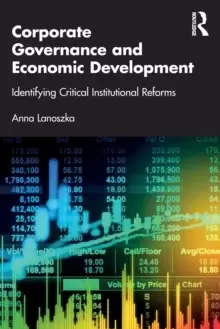Image of Corporate Governance and Economic Development : Identifying Critical Institutional Reforms