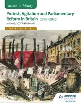 Image of Protest agitation and parliamentary reform in Britain 1780-1928 by Michael Scott-Baumann