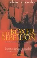 Image of brief history of the boxer rebellion chinas war on foreigners 1900