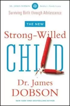 Image of New Strong-Willed Child, The by James C. Dobson