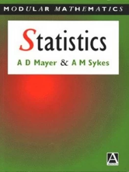 Image of Statistics by A. D Mayer and A. M Sykes Paperback