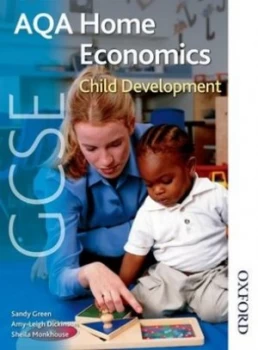 Image of Aqa Gcse Home Economics. Child Development by Sandy Green Book