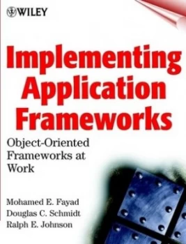 Image of Implementing Application Frameworks by Mohamed E. Fayad Hardback