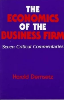 Image of The Economics of the Business Firm by Harold Demsetz Paperback