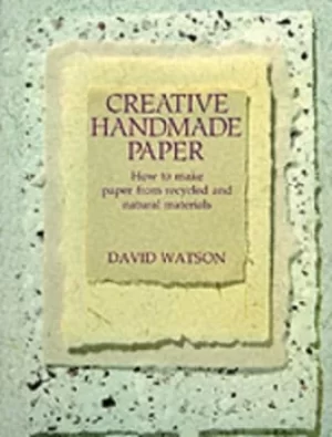 Image of Creative Handmade Paper by David Watson