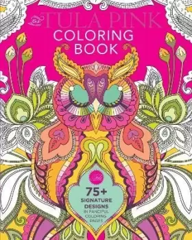 Image of The Tula Pink Coloring Book by Tula Pink