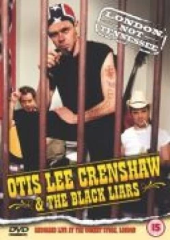 image of Otis Lee Crenshaw & The Black Liars: London Not Tennessee+Cd