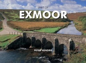 Image of Spirit of Exmoor by Peter Hendrie Hardback