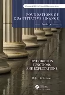 Image of Foundations of Quantitative Finance Book IV: Distribution Functions and Expectations