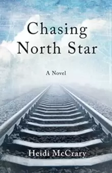 Image of Chasing North Star : A Novel