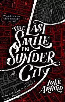 Image of The Last Smile in Sunder City : Fetch Phillips Book 1