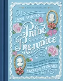 Image of Jane Austens Pride and Prejudice : A Book-to-Table Classic