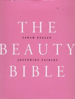 Image of The Beauty Bible by Josephine Fairley Hardback