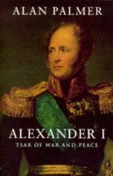 Image of Alexander I by Adam Palmer Book