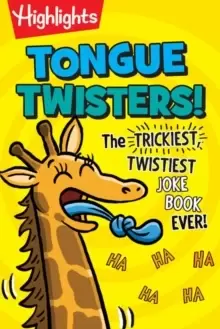 Image of Tongue Twisters! : The Trickiest, Twistiest Joke Book Ever