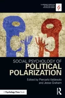 Image of Social Psychology of Political Polarization