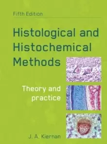 Image of Histological and Histochemical Methods, fifth edition