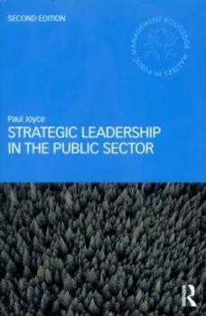Image of Strategic Leadership in the Public Sector by Paul Joyce Paperback