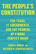 Image of peoples constitution 200 years 27 amendments and the promise of a more per