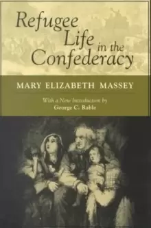 Image of Refugee Life in the Confederacy