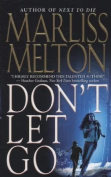 Image of Dont Let Go by Marliss Melton Book
