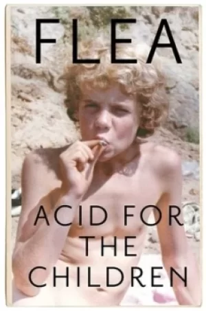 Image of Acid for the children by Flea
